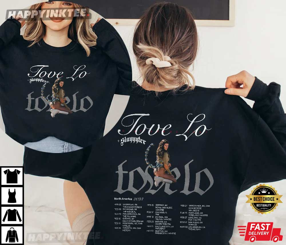 Tove Lo Dirt Femme North American 2023 Gifts For Fan Tour T-Shirt - Bring Your Ideas, Thoughts And Imaginations Into Reality Today