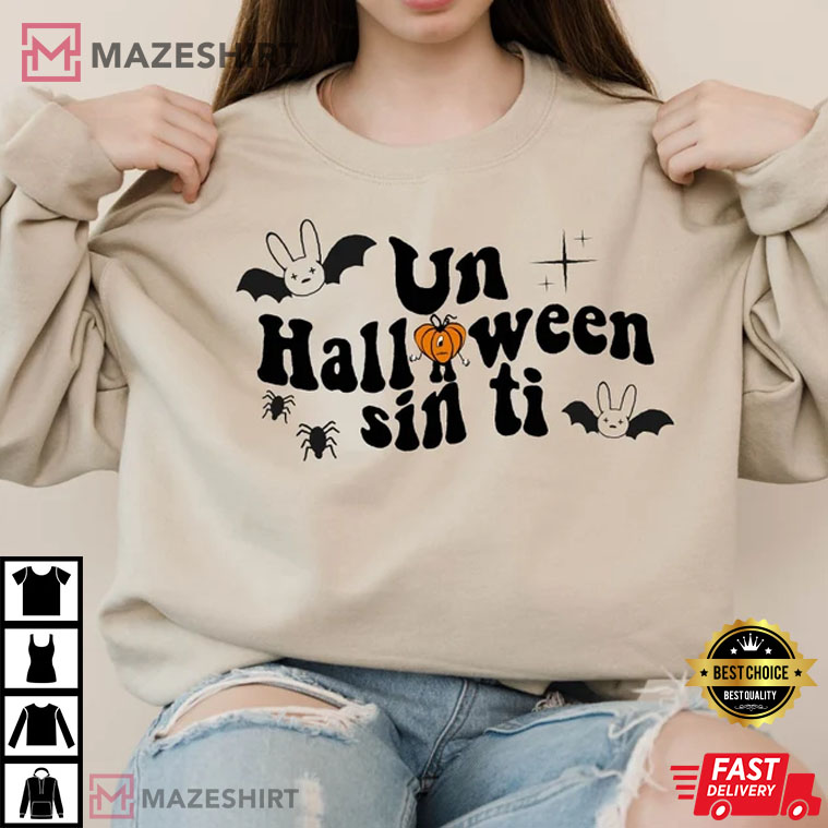 Un Halloween Sin Ti Best T-Shirt