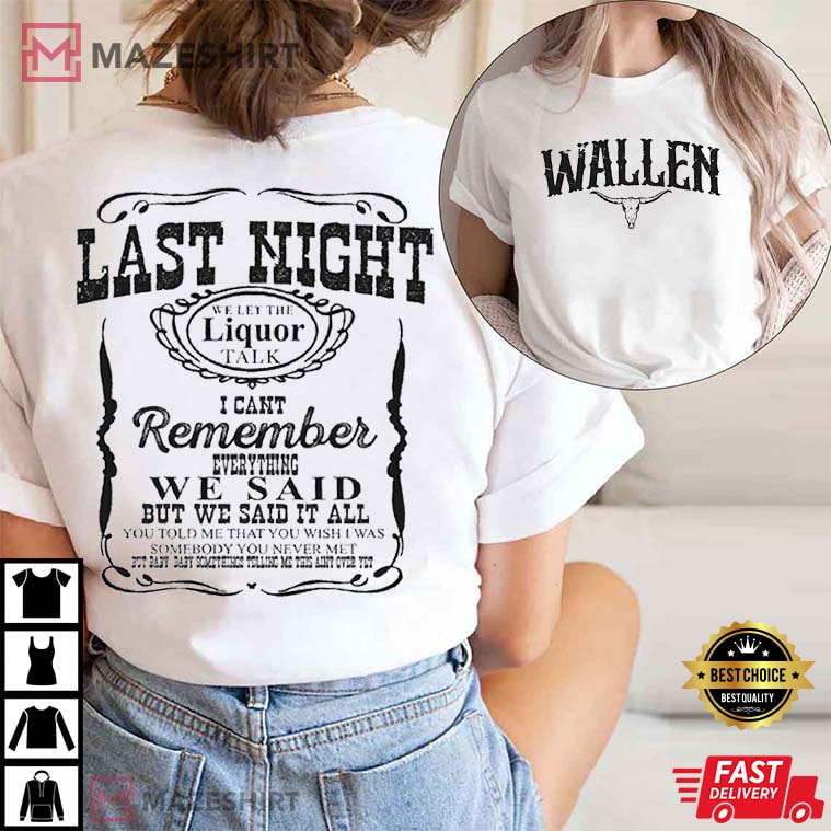 Wallen Western Cowboy Wasted On You T-Shirt