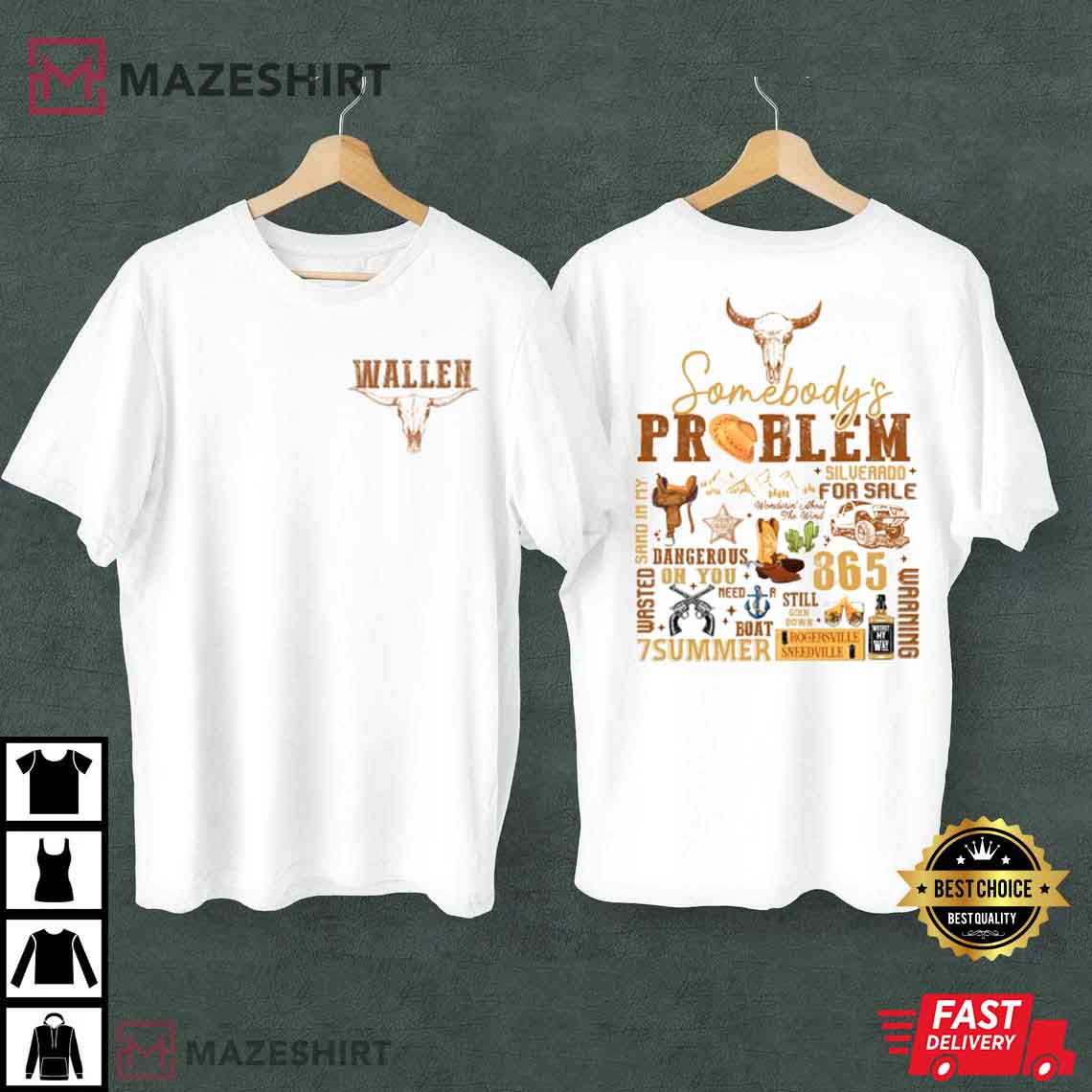 Western Wallen Somebody's Problem Merch Best T-Shirt