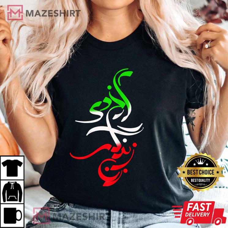 Woman Life Freedom Zan Zendegi Azadi T-Shirt