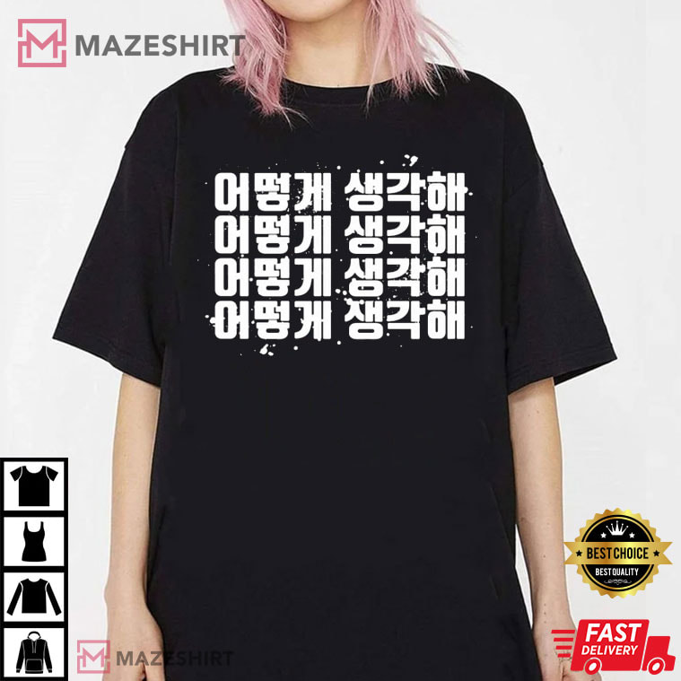 Yoongi Suga What Do You Think T-Shirt