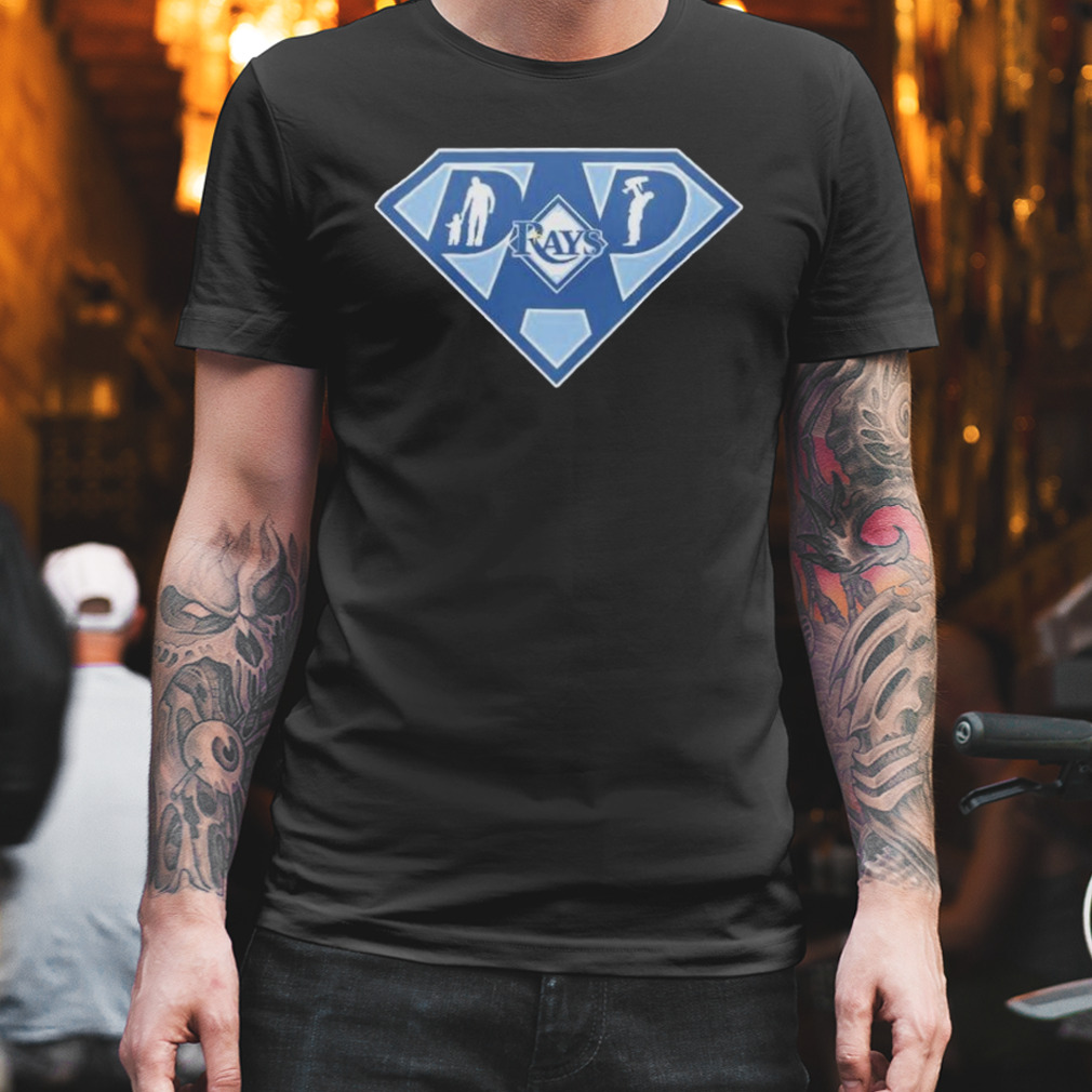 tampa Bay Rays Super dad shirt