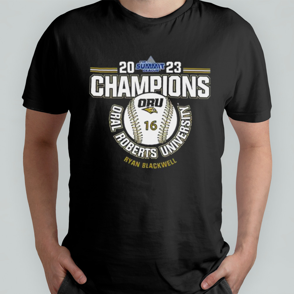 Oral Roberts University Ryan Blackwell 2023 NCAA Baseball Summit League Champions shirt