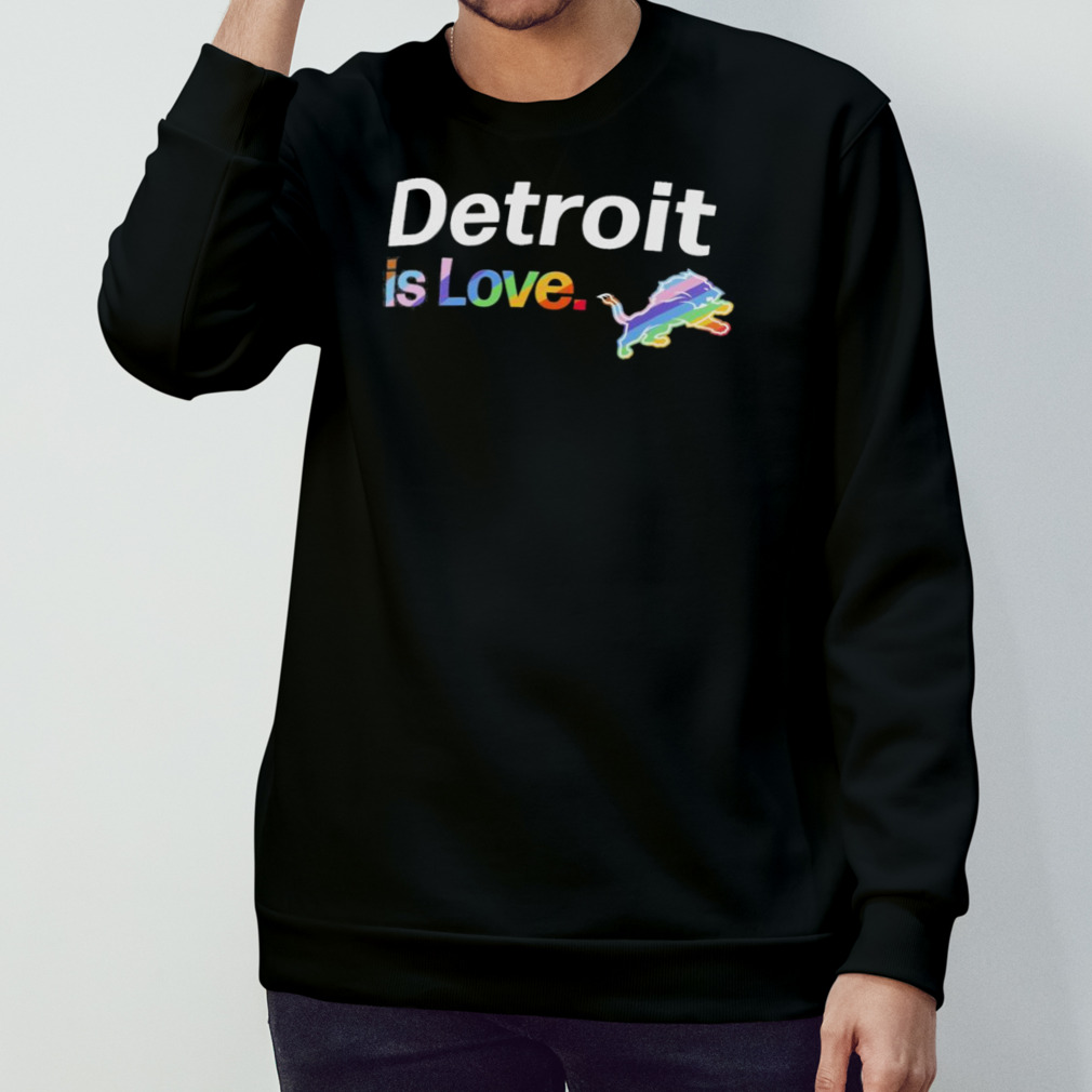 Detroit Lions Is Love City Pride Team Logo Shirt - Bring Your Ideas,  Thoughts And Imaginations Into Reality Today