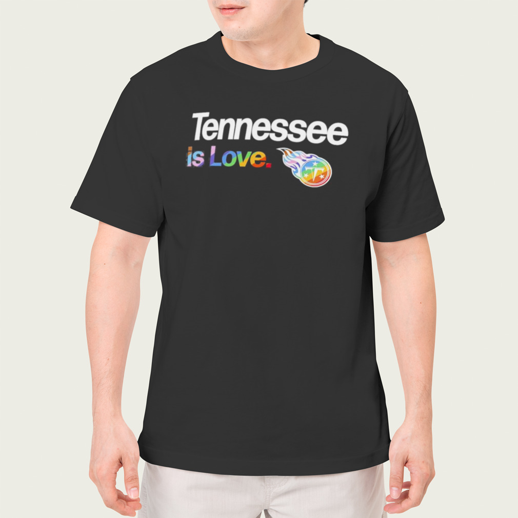 Tennessee Titans is love city pride team logo shirt