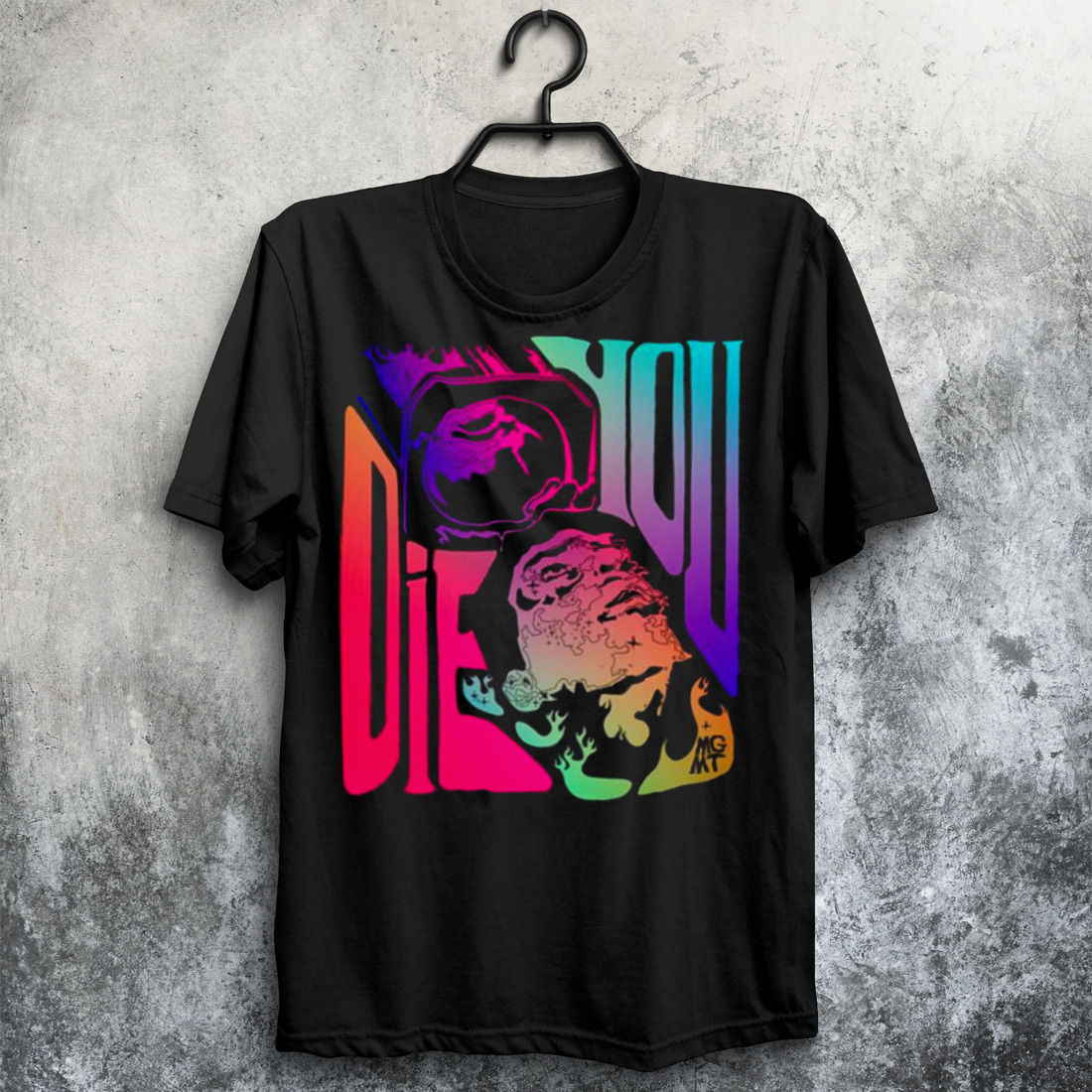 When You Die Rainbow Mgmt shirt