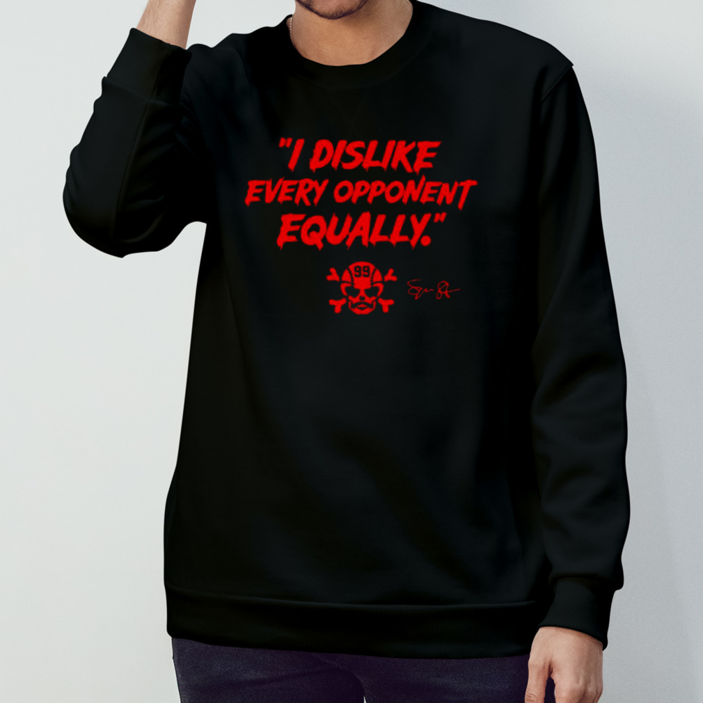 i dislike every opponent equally Spencer Strider signature t-shirt