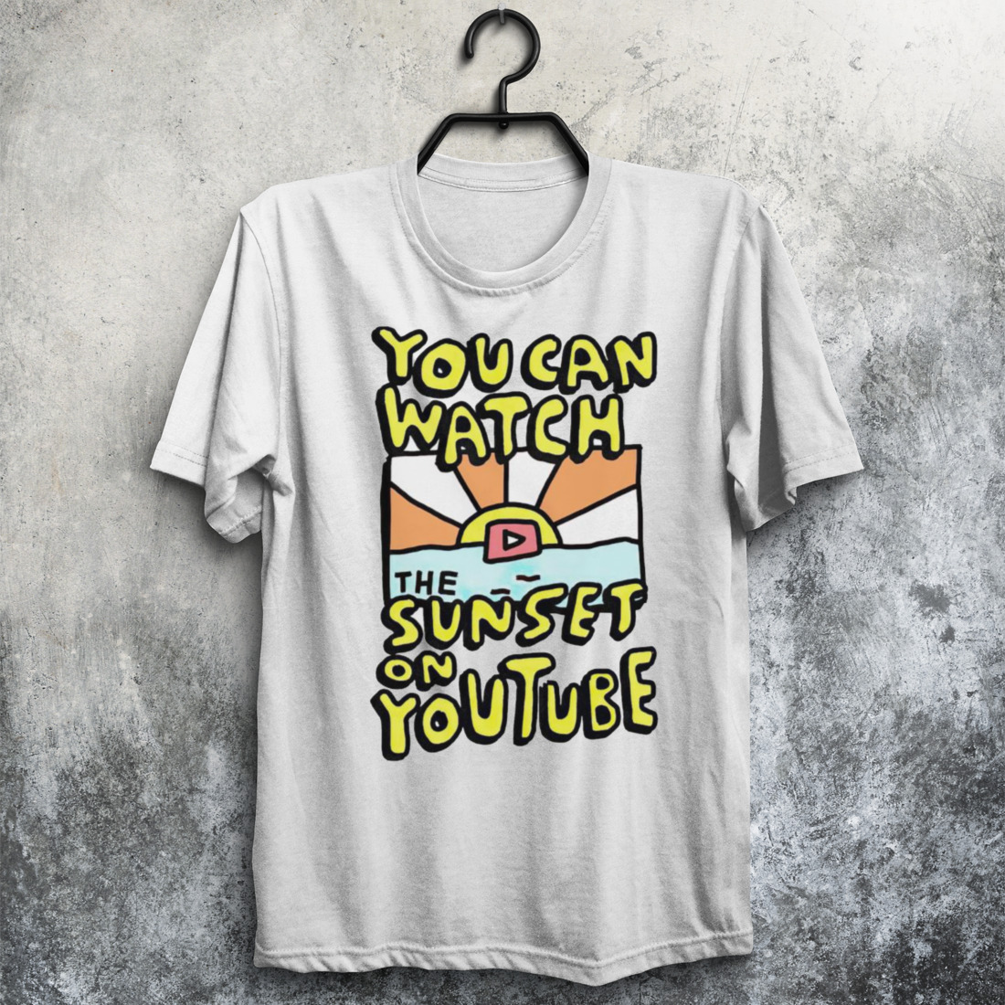 You can watch the sunset on youtube shirt