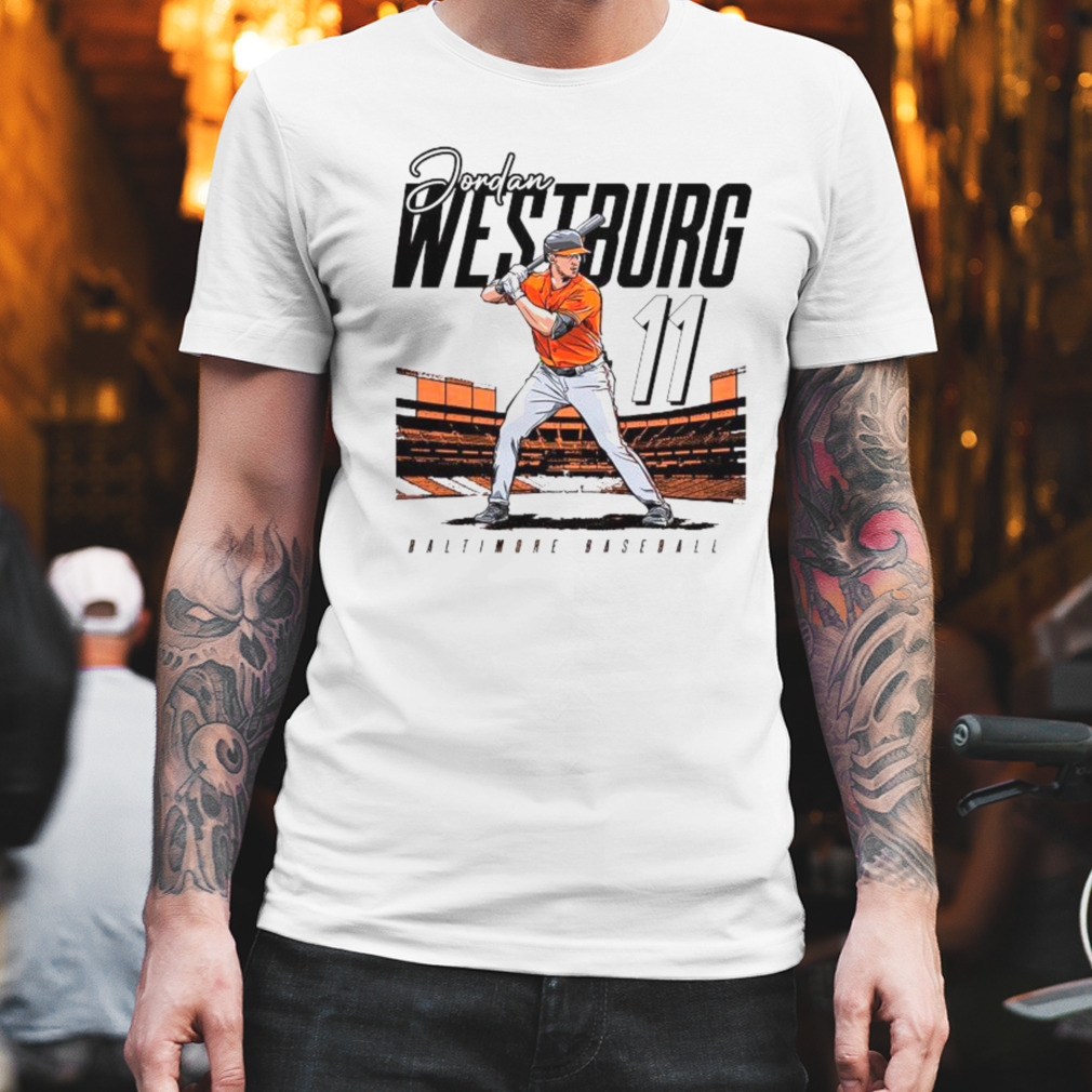 Jordan Westburg Baltimore Baseball Mlbpa Shirt