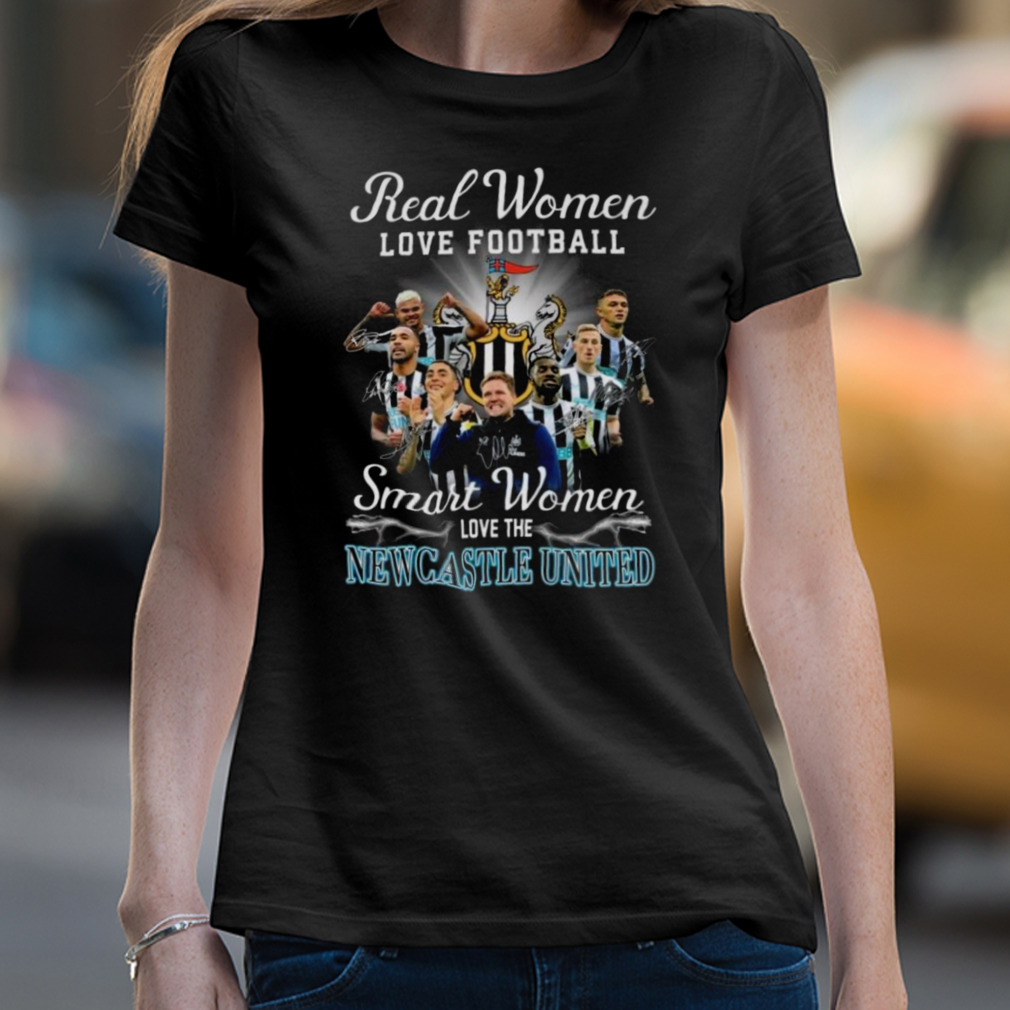 Real women love Football smart women love the newcastle united