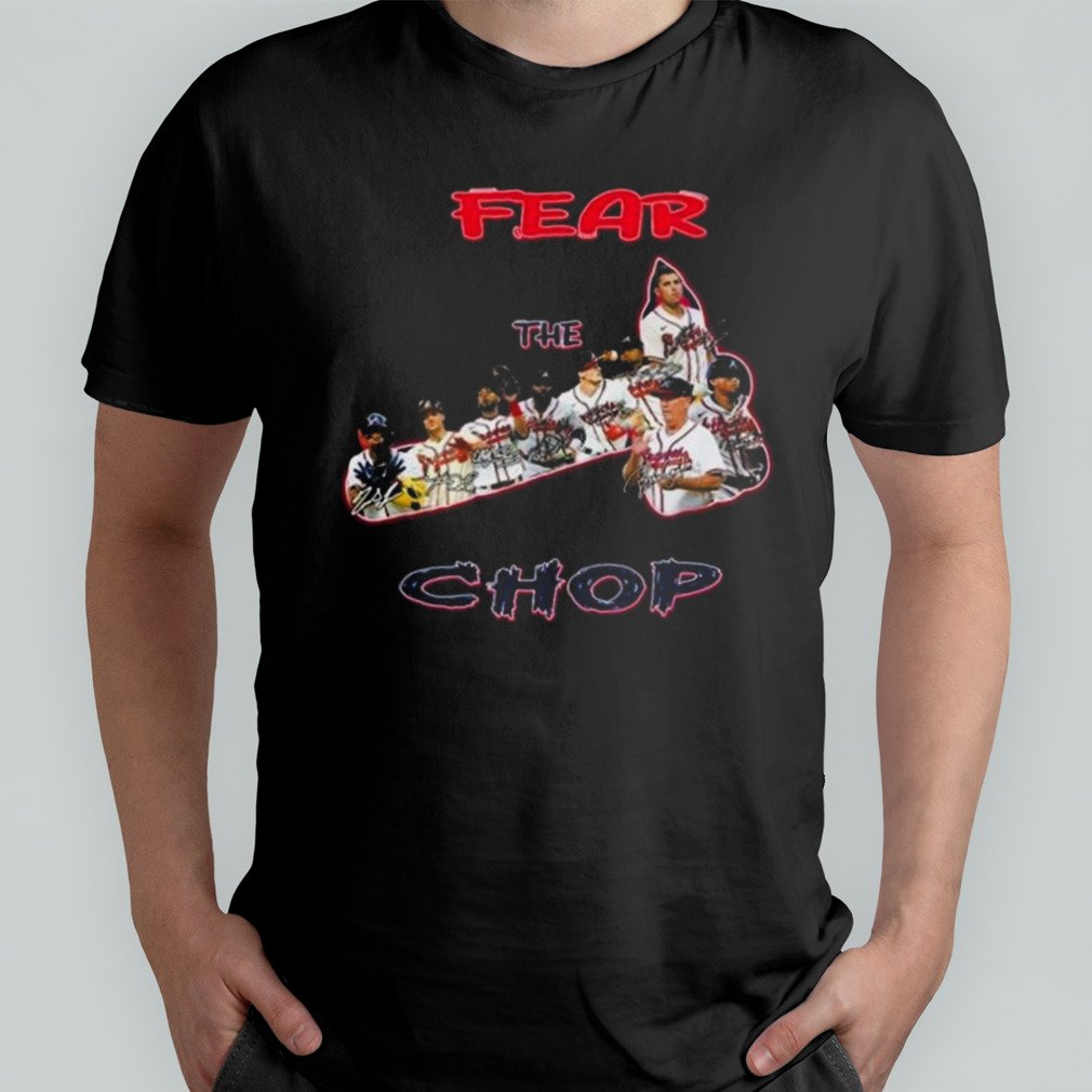 Atlanta Braves fear the Chop signatures t-shirt by To-Tee Clothing