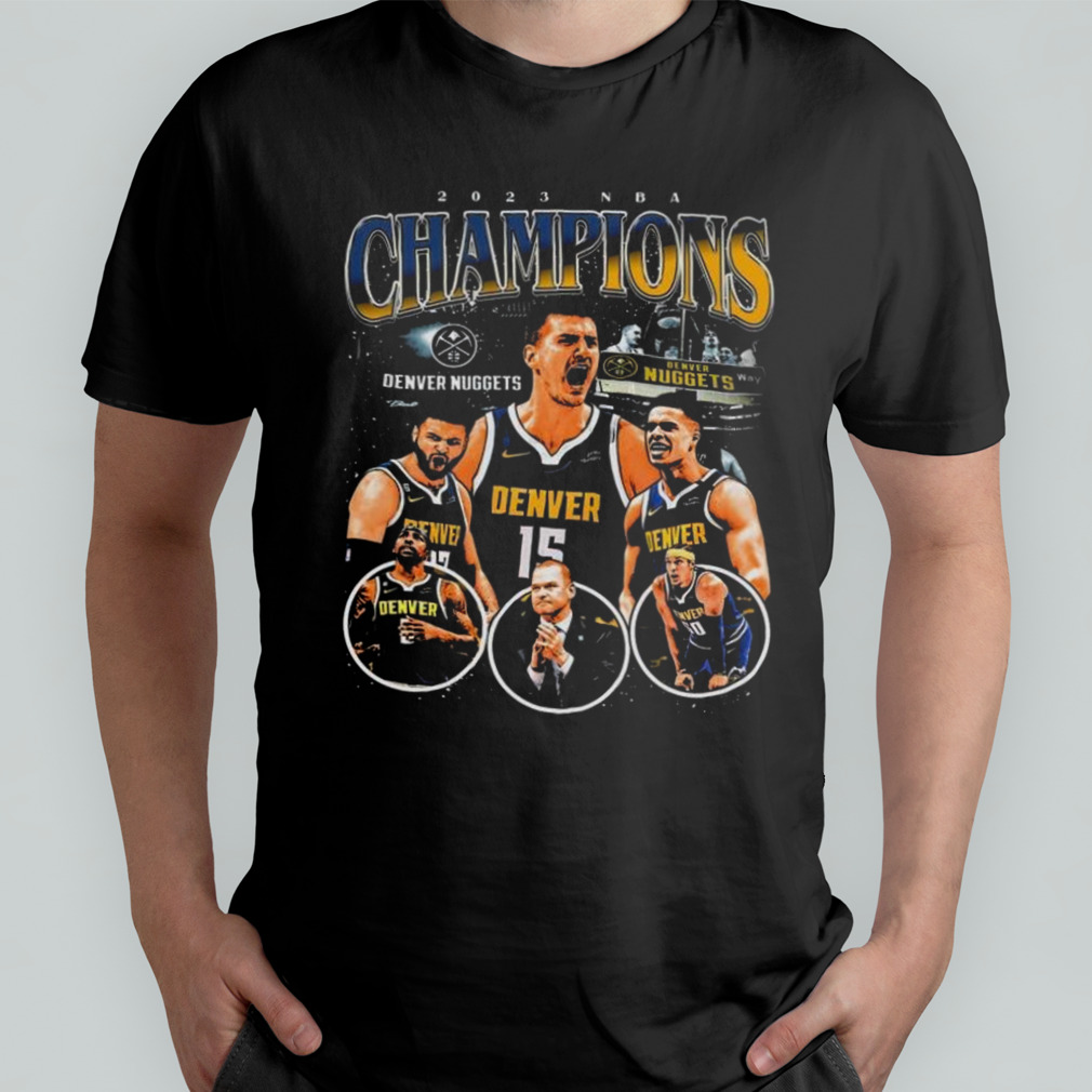 Champions denver nuggets nba 2023 shirt, hoodie, longsleeve tee