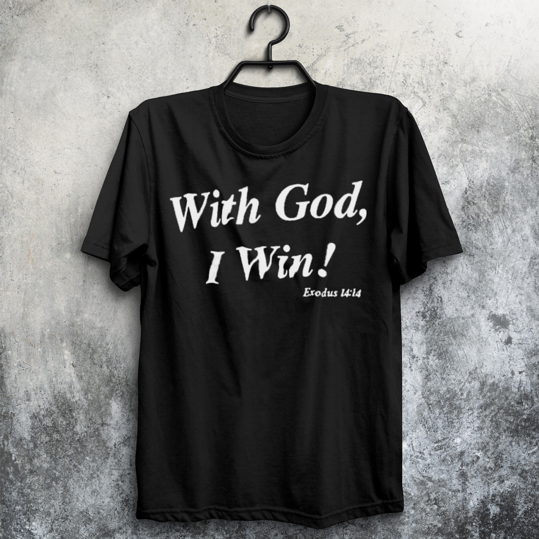 With God I Win Shirt