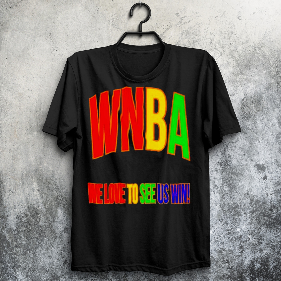 WNBA Pride We Love To See Us Win T-Shirt