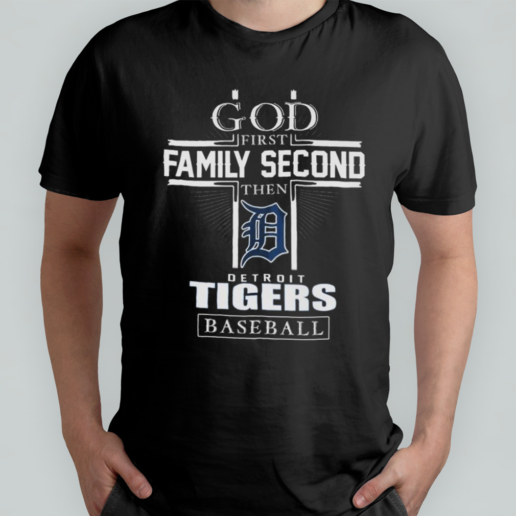 God first family second then detroit tigers baseball logo 2023 T-shirts,  hoodie, sweater, long sleeve and tank top