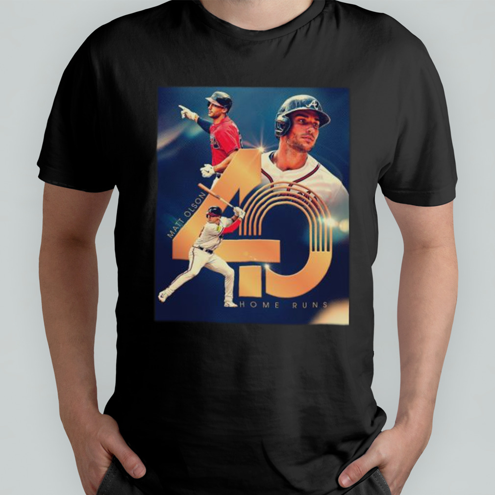 Matt Olson First Player Nl Mlb 40 Hr This Season Shirt - Peanutstee