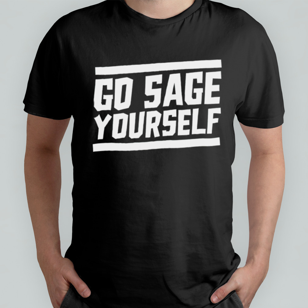 Yogi Bryan go sage yourself shirt