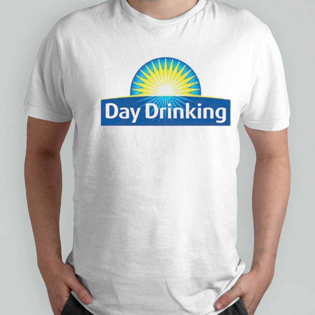 Day drinking shirt