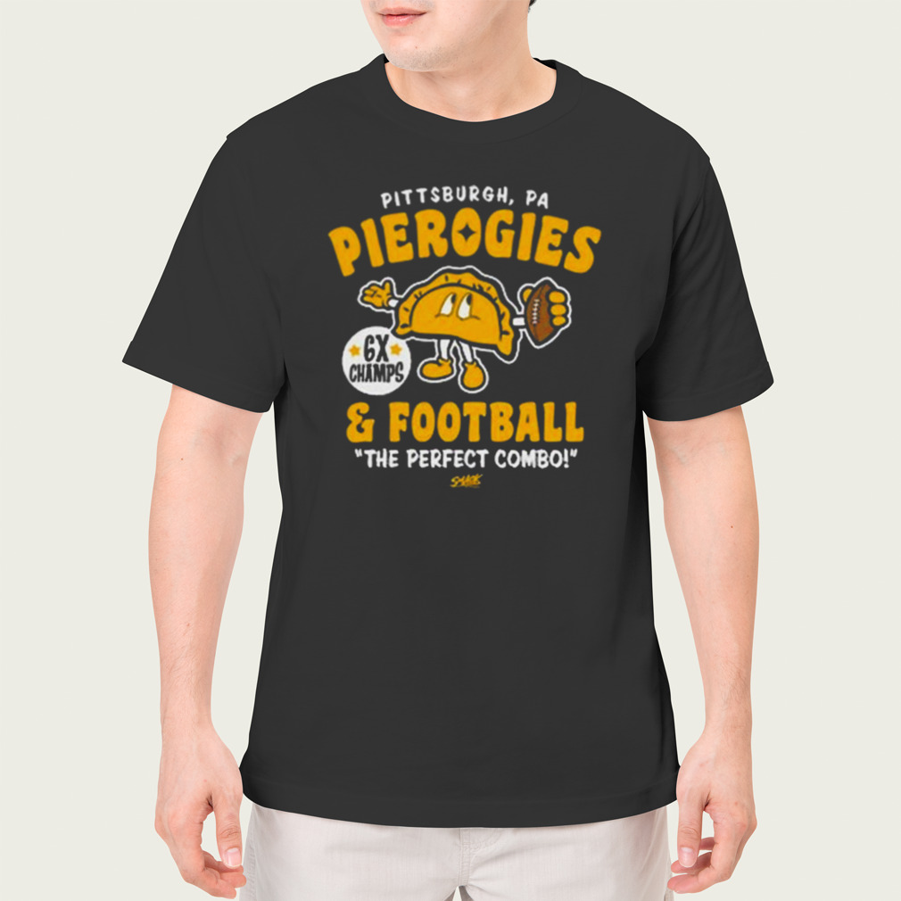 Pierogies and football the perfect combo Pittsburgh Panthers shirt -  Dalatshirt