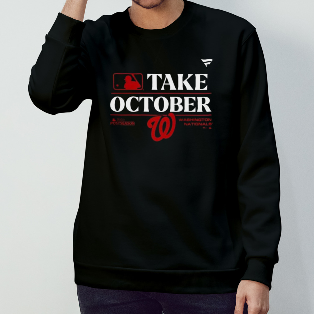 Washington Nationals Postseason 2023 Take October Locker Room Shirt