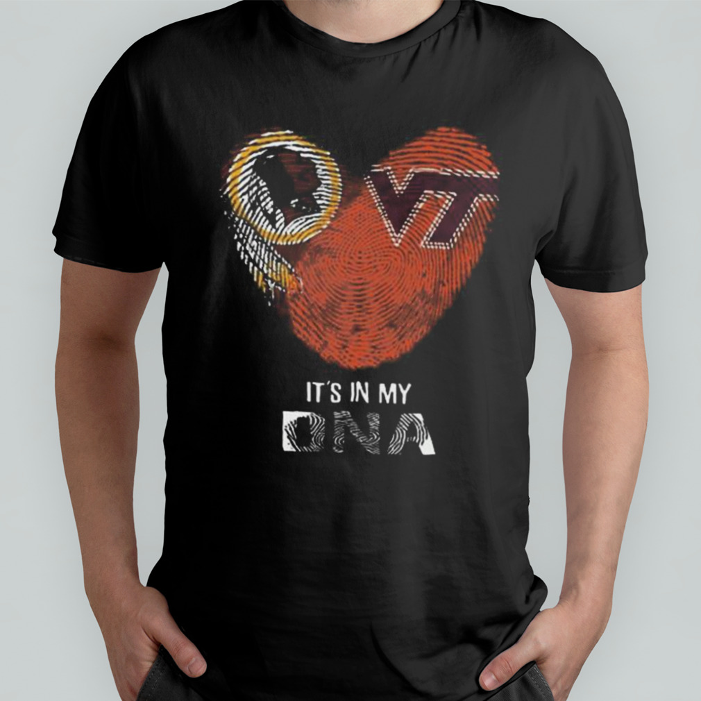 Washington Redskins And Virginia Tech Hokies Heartt It’s In My DNA 2023 Shirt