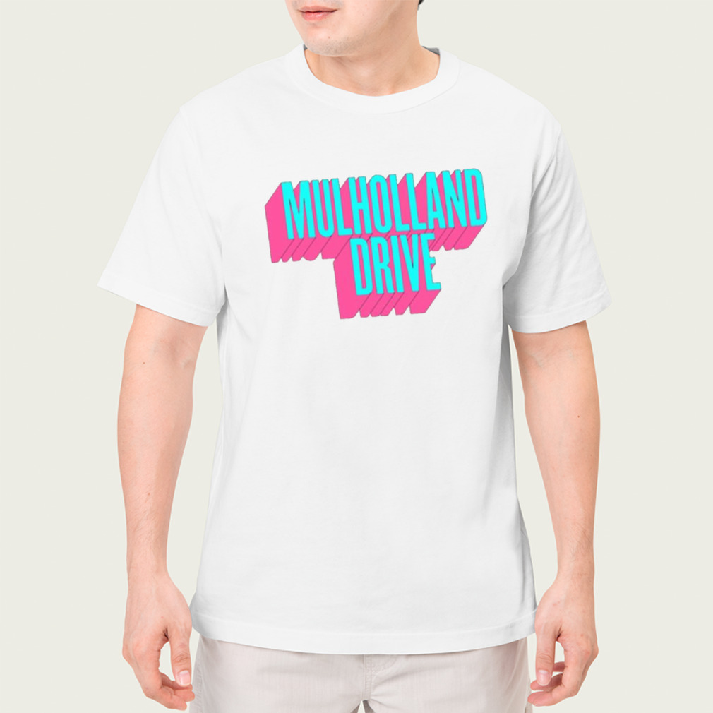 Mulholland Drive California 3d Neon Retro shirt