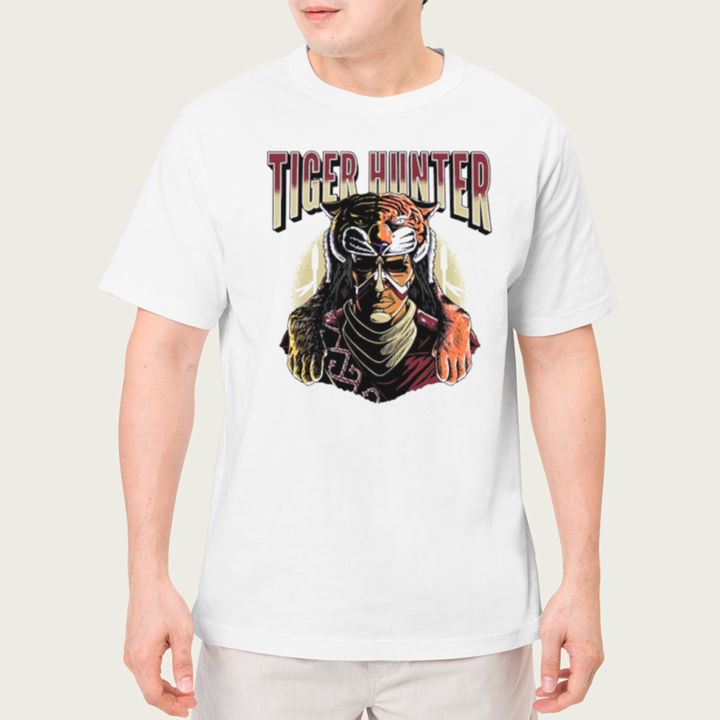 The tiger hunter shirt