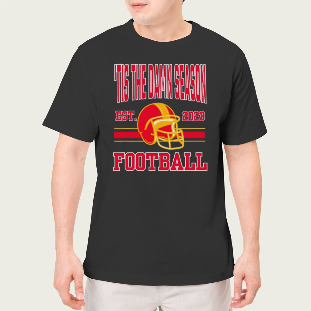 Tis the damn season KC Chiefs football est 2023 shirt, hoodie, sweater and  v-neck t-shirt