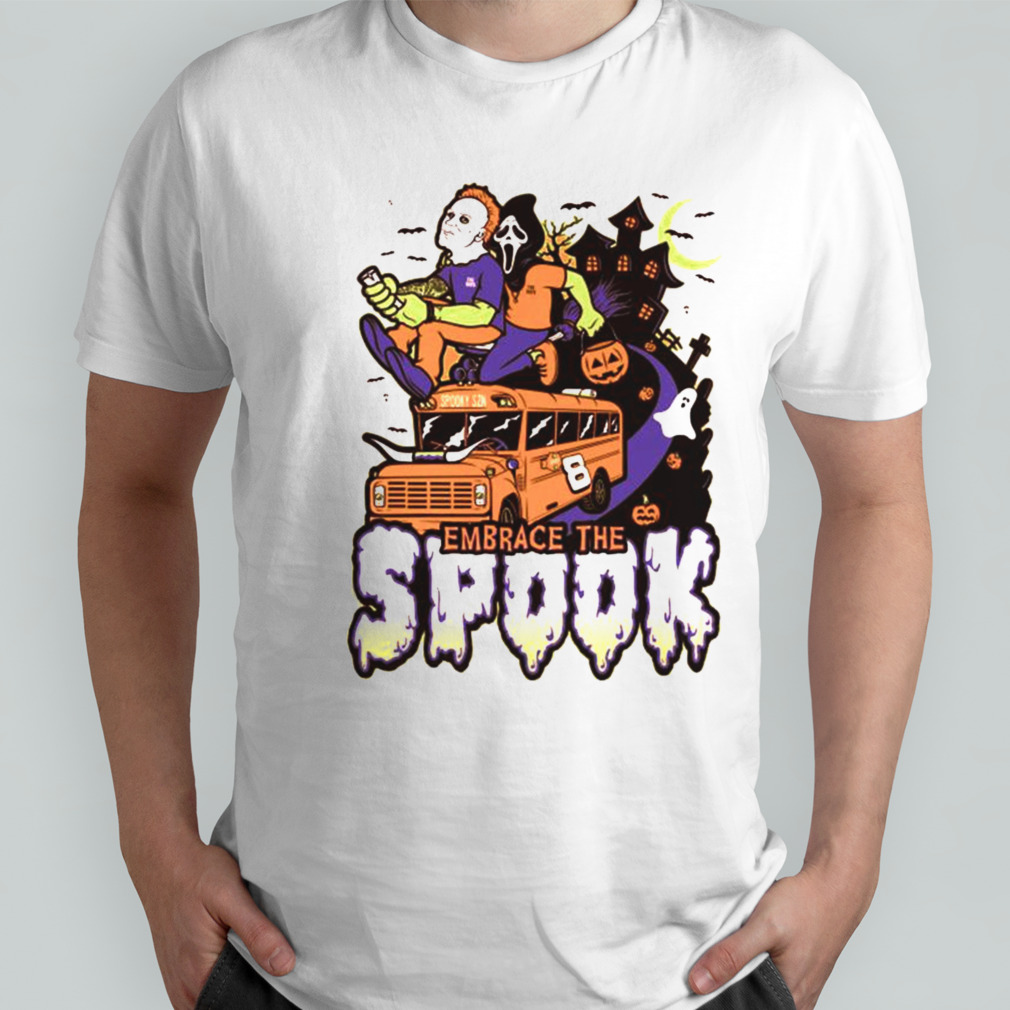 Spooktober Embrace The Spooky T-shirt