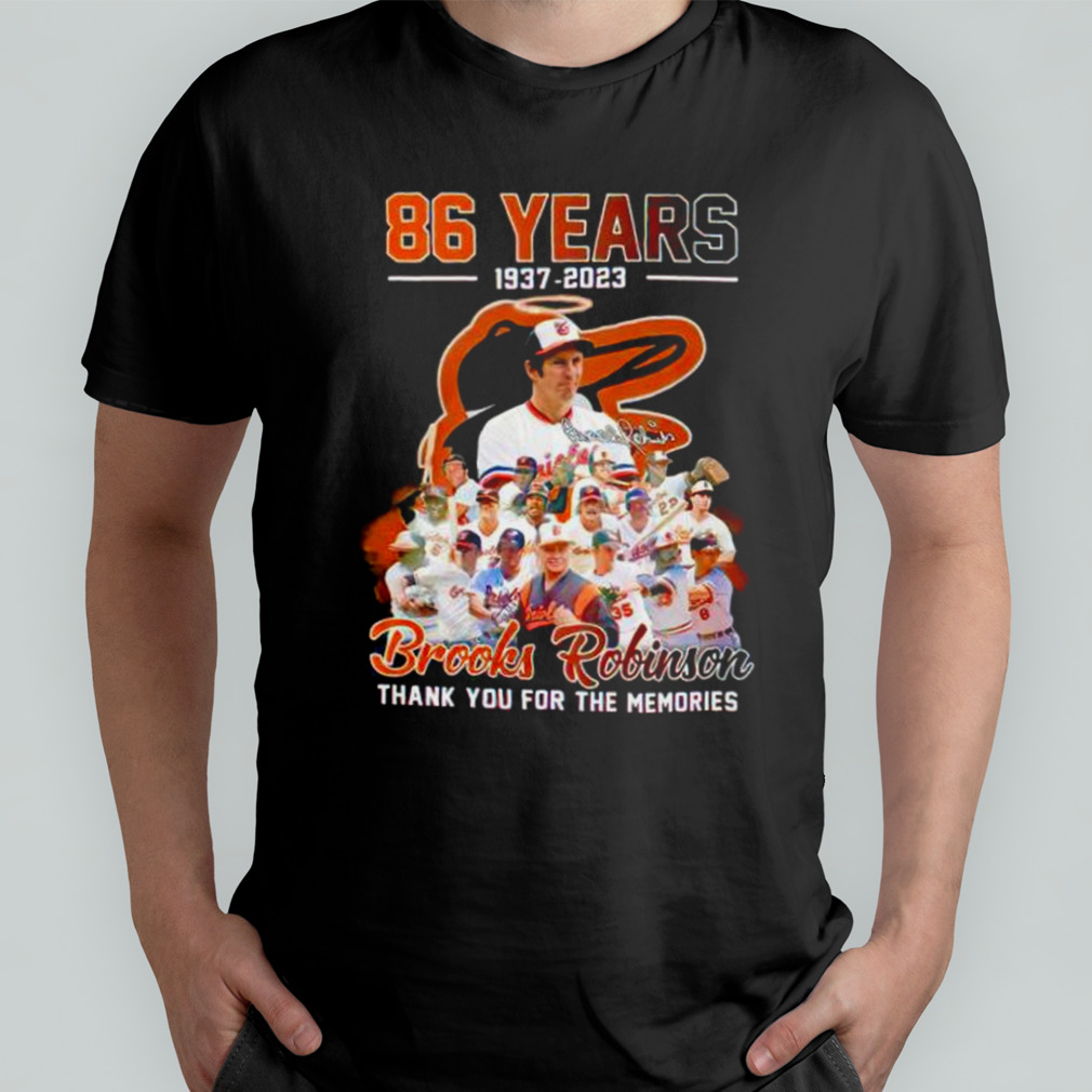 Brooks Robinson 86 years thank you for the memories shirts