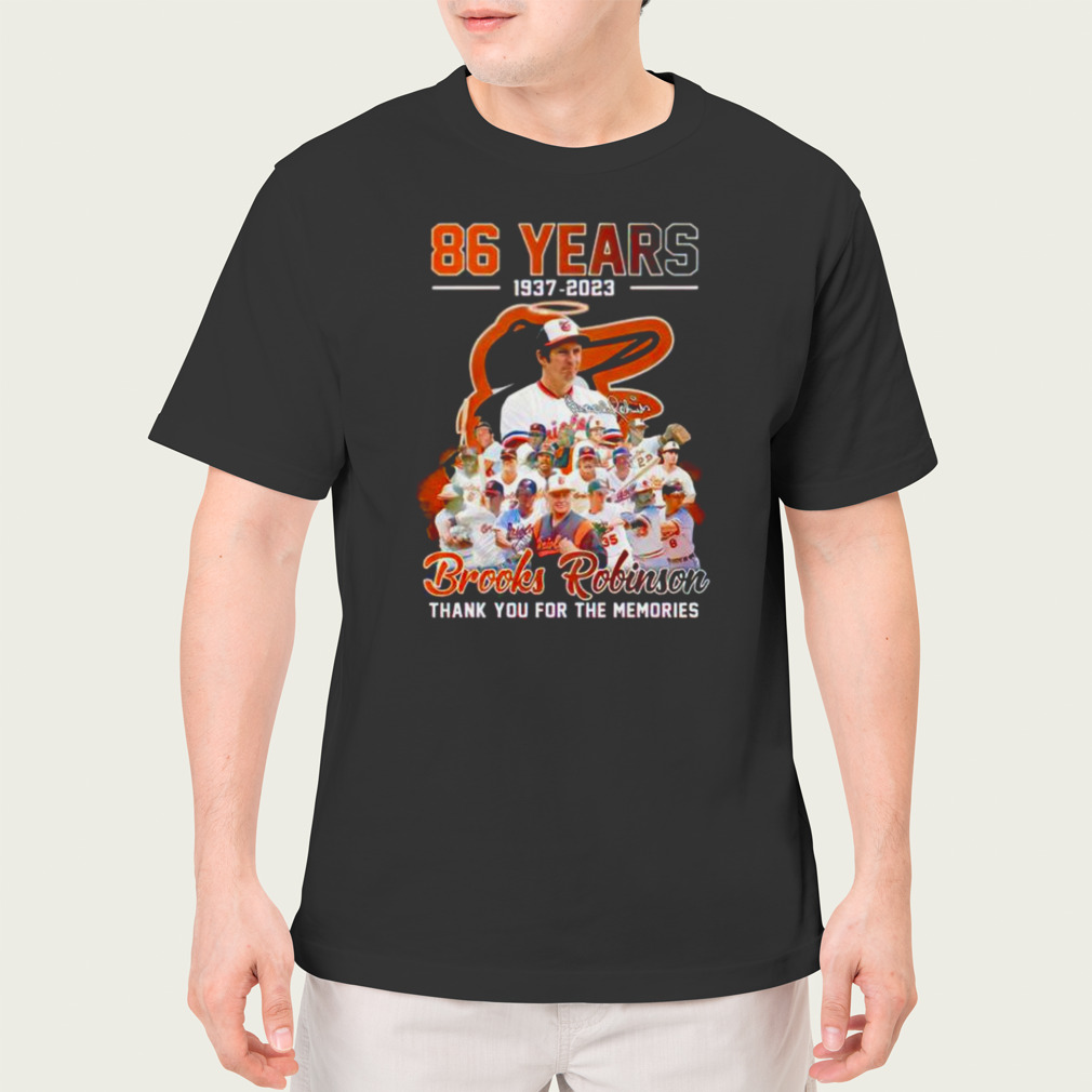 Brooks Robinson 86 years thank you for the memories shirt