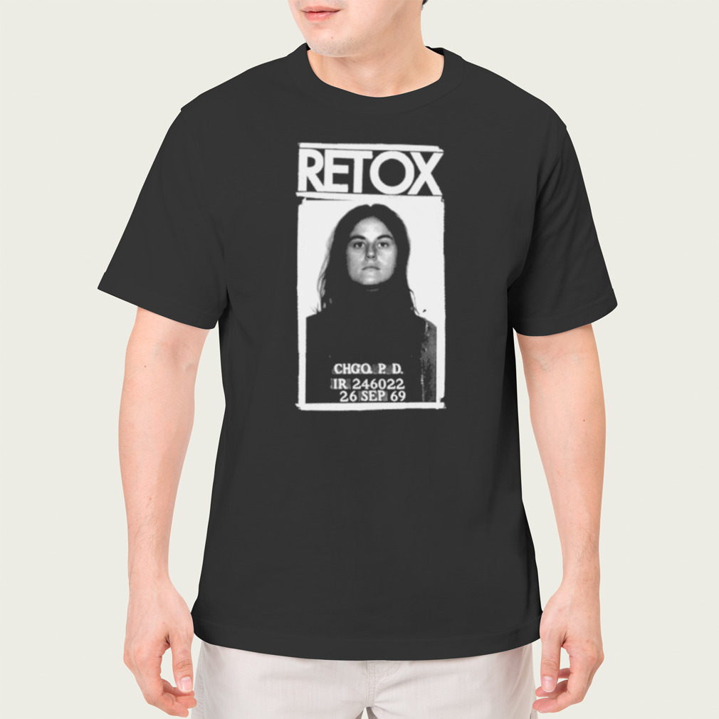 Retox Wuo Dohrn shirt