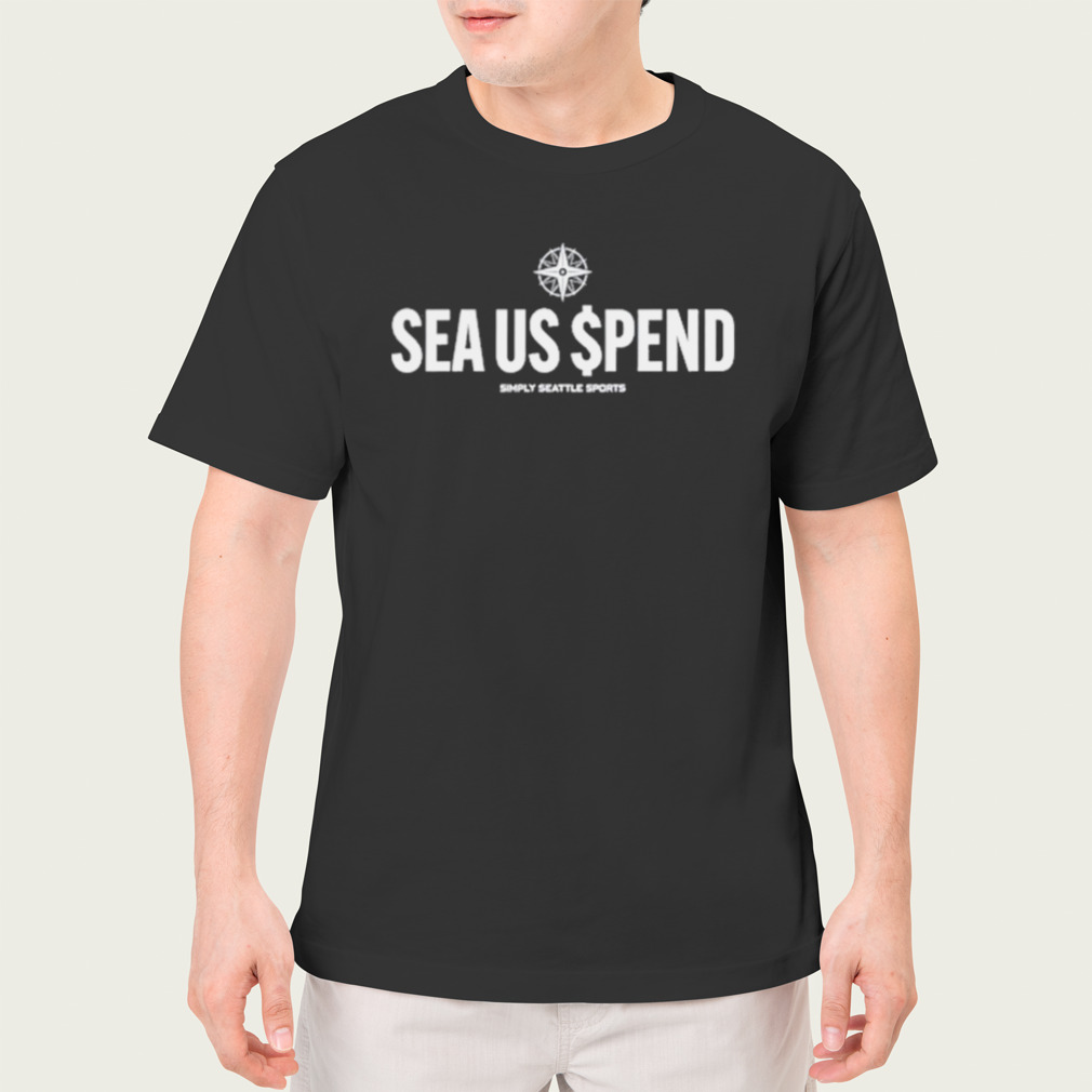 Sea Us Spend Simply Seattle Sports Shirt