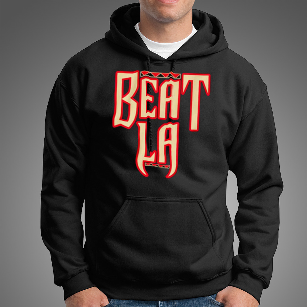 Original Arizona Diamondbacks Beat LA Shirt, hoodie, sweater, long