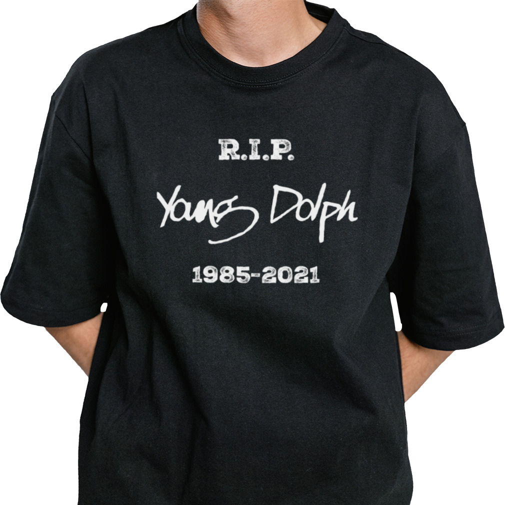 Young Dolph RIP 1985 2021 shirt