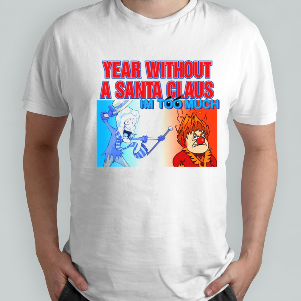 Year Without A Santa Claus Vintage shirt