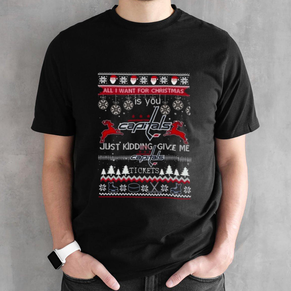 All I Want For Christmas Is You Washington Capitals Ice Hockey Ugly Christmas 2023 T-shirt