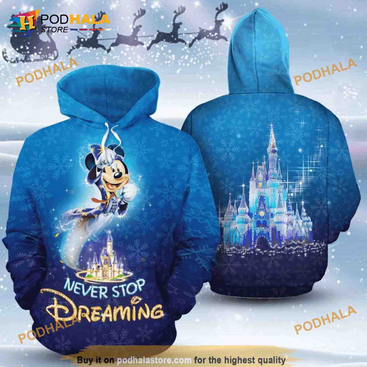 Never Stop Dreaming Mickey Art 3D Hoodie, 3D Sweatshirt - Bring Your Ideas, Thoughts And Imaginations Into Reality Today