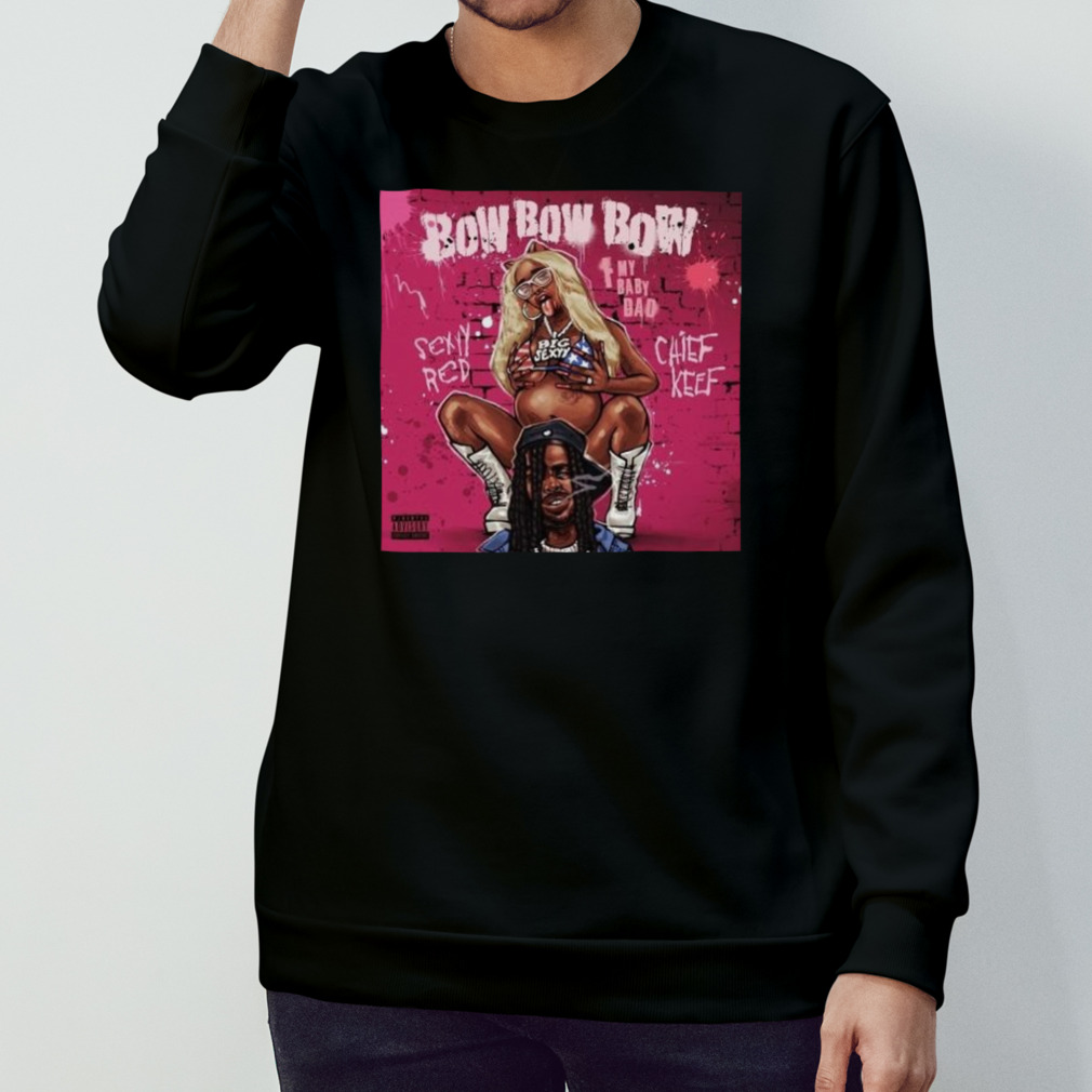Sexxy Red X Chief Keef Bow Bow Bow Shirt - Winsomedesign