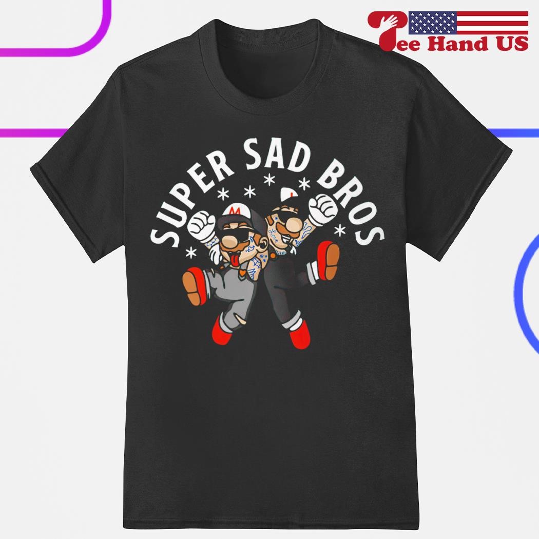 Super sad bros shirt