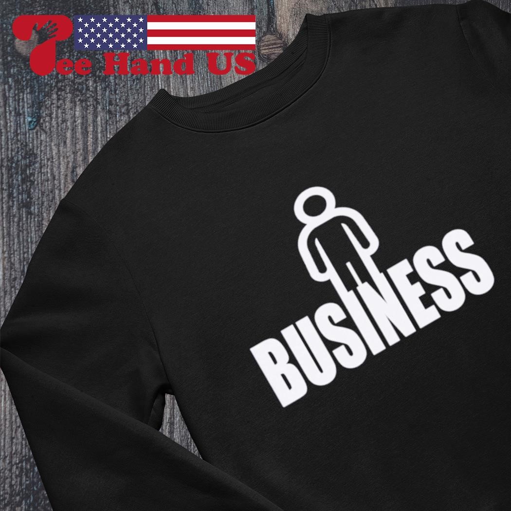 Standing on Business shirt