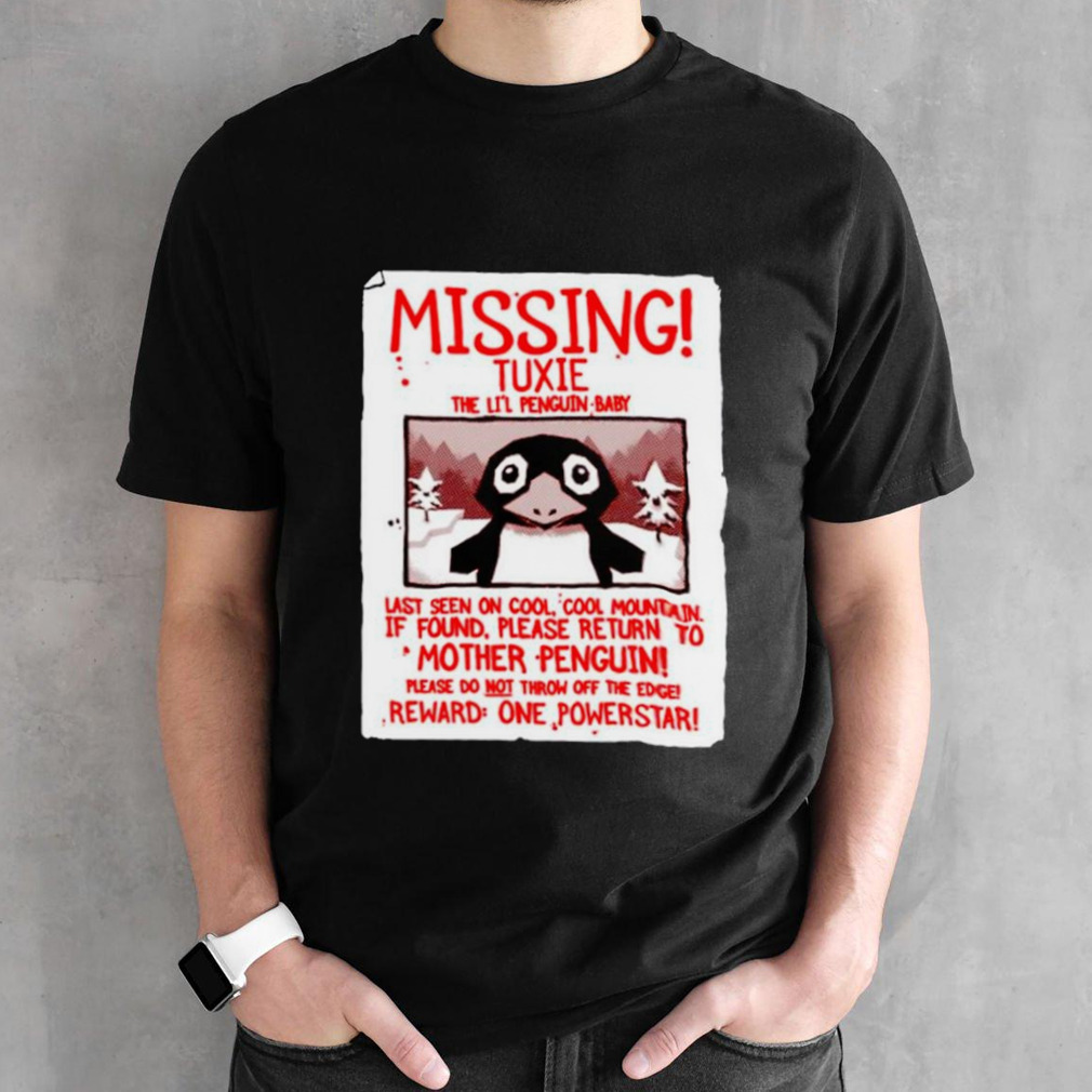 Missing tuxie the li’l penguin baby shirt