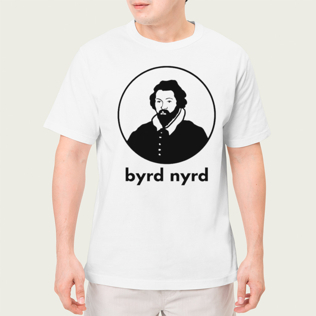 William Byrd Byrd Nyrd shirt