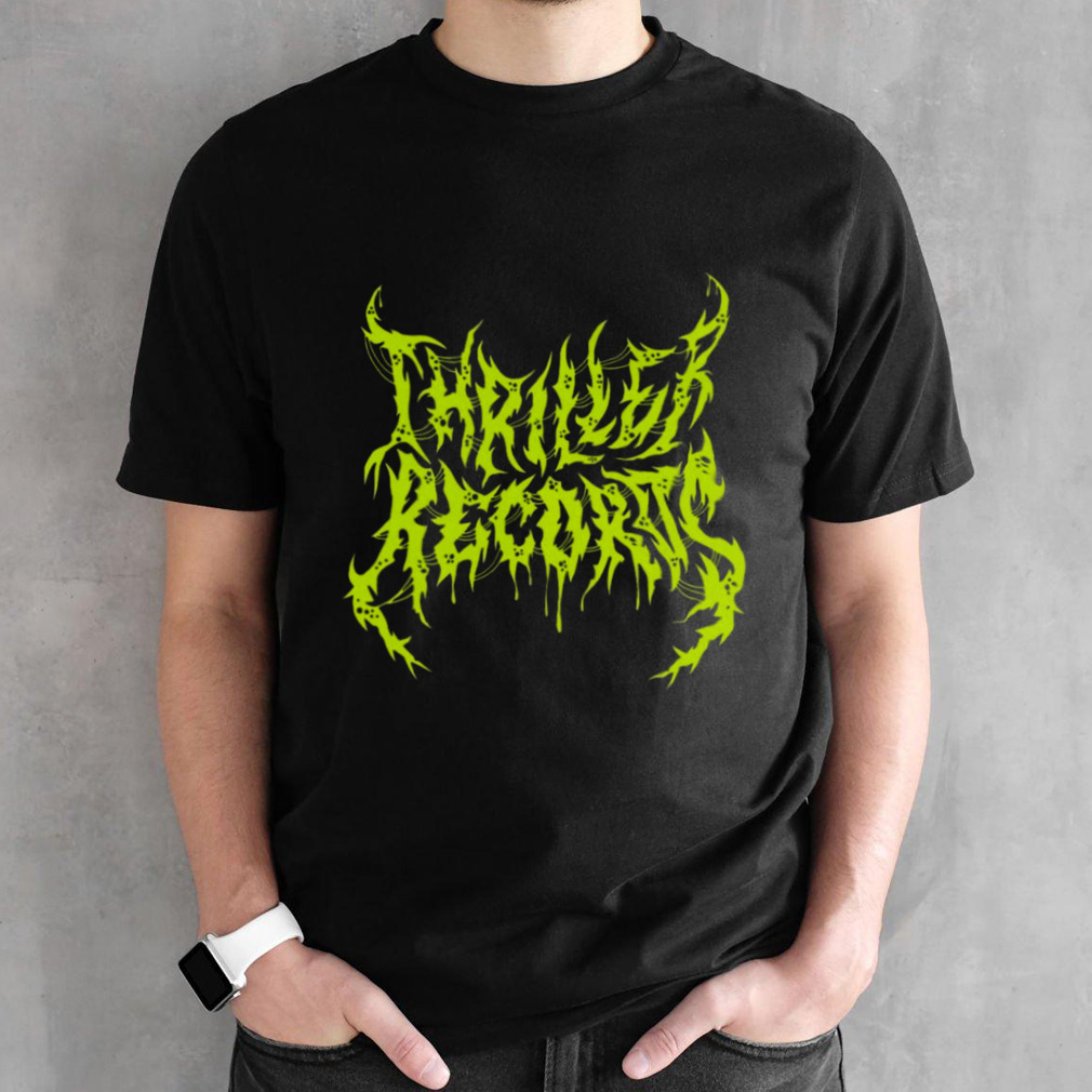 Thriller Records Metal Logo Shirt
