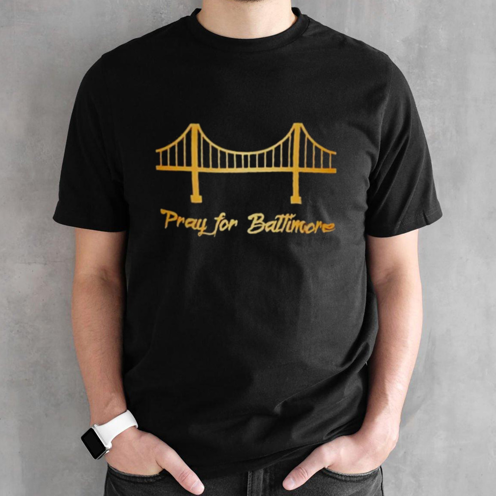 Baltimore Bridge Collapse Pray For Baltimore Shirt