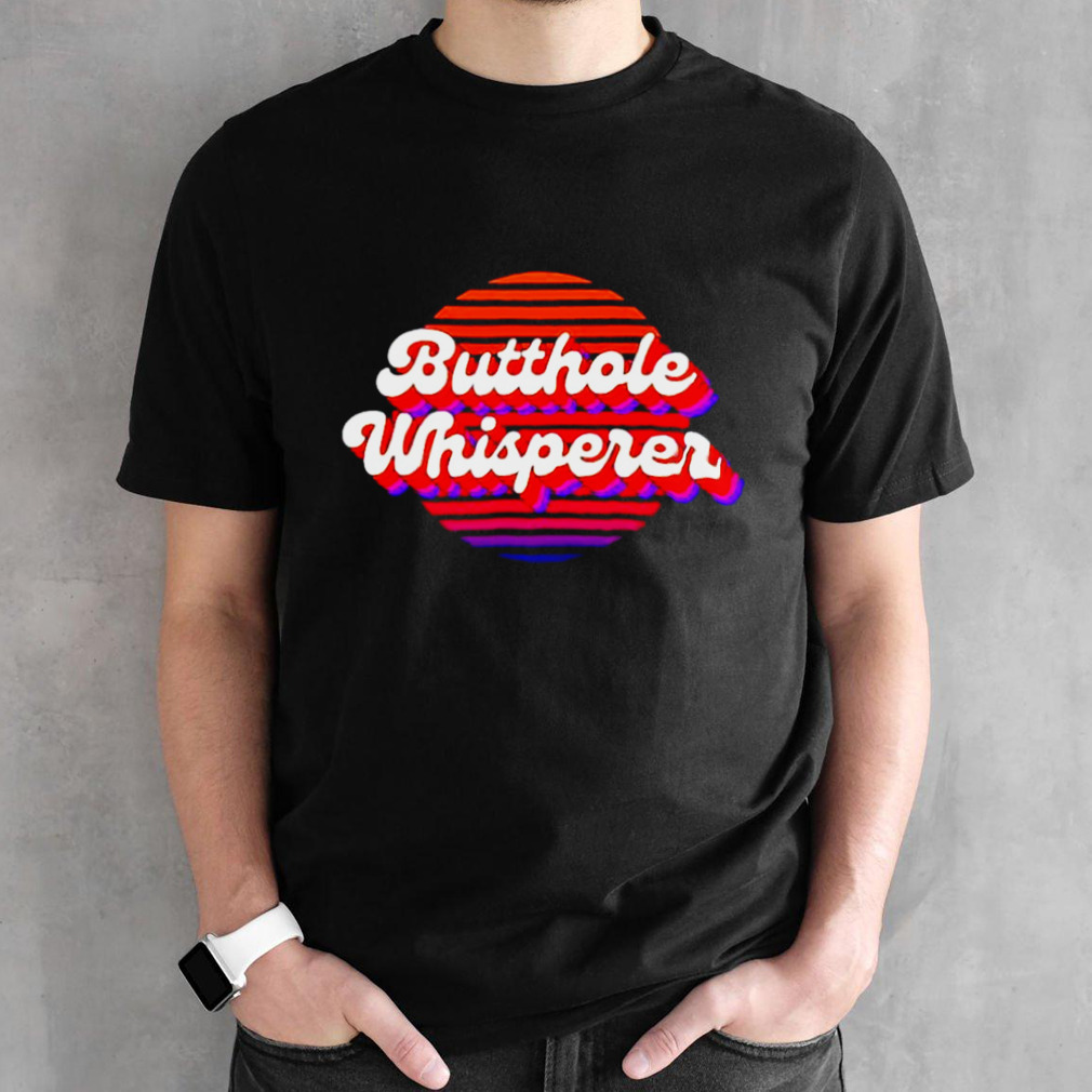 Butthole Whisperer vintage shirt