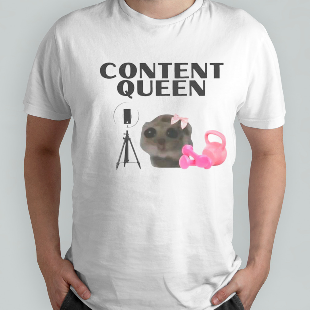 Content queen cat meme shirt