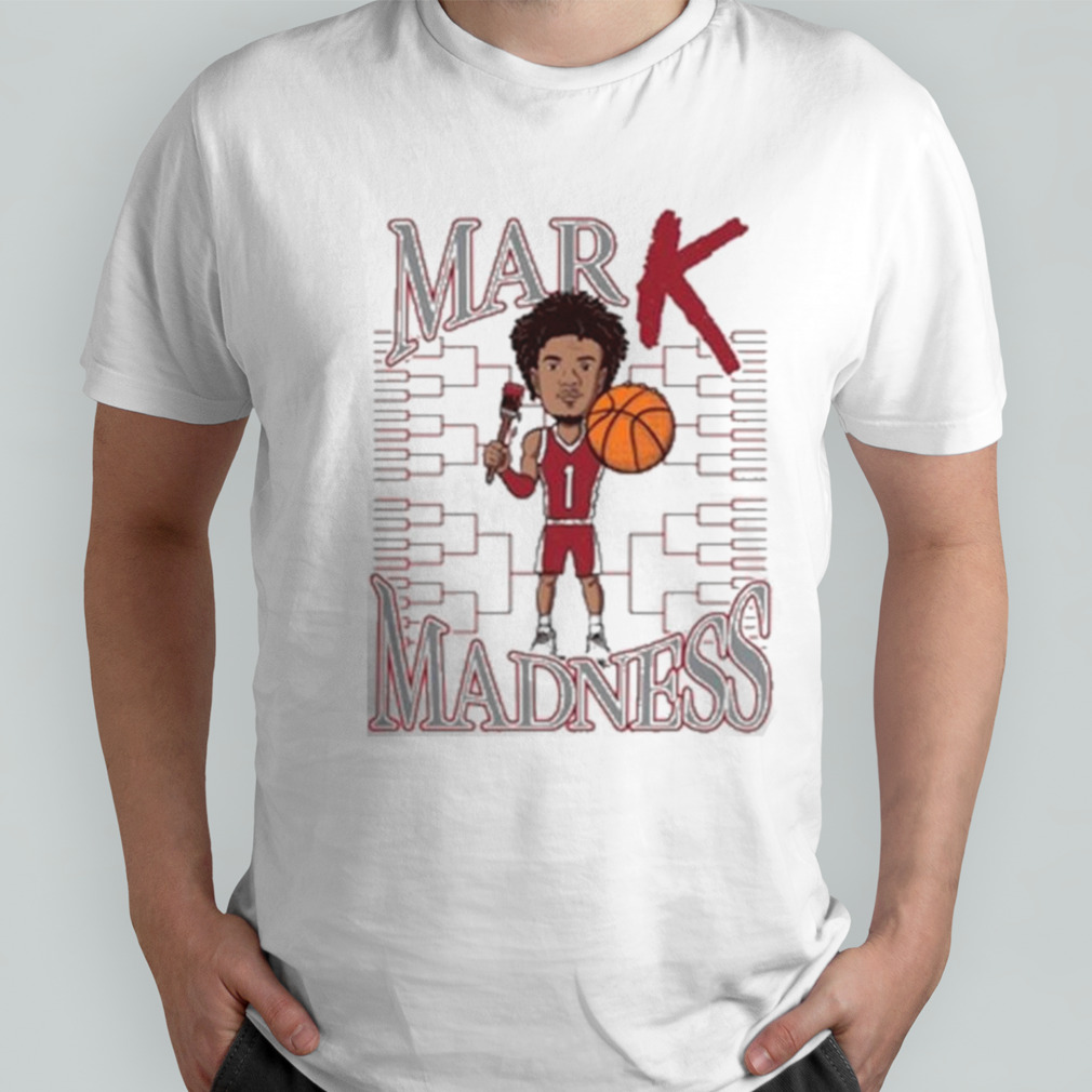 Mark Sears Mark Madness Shirt
