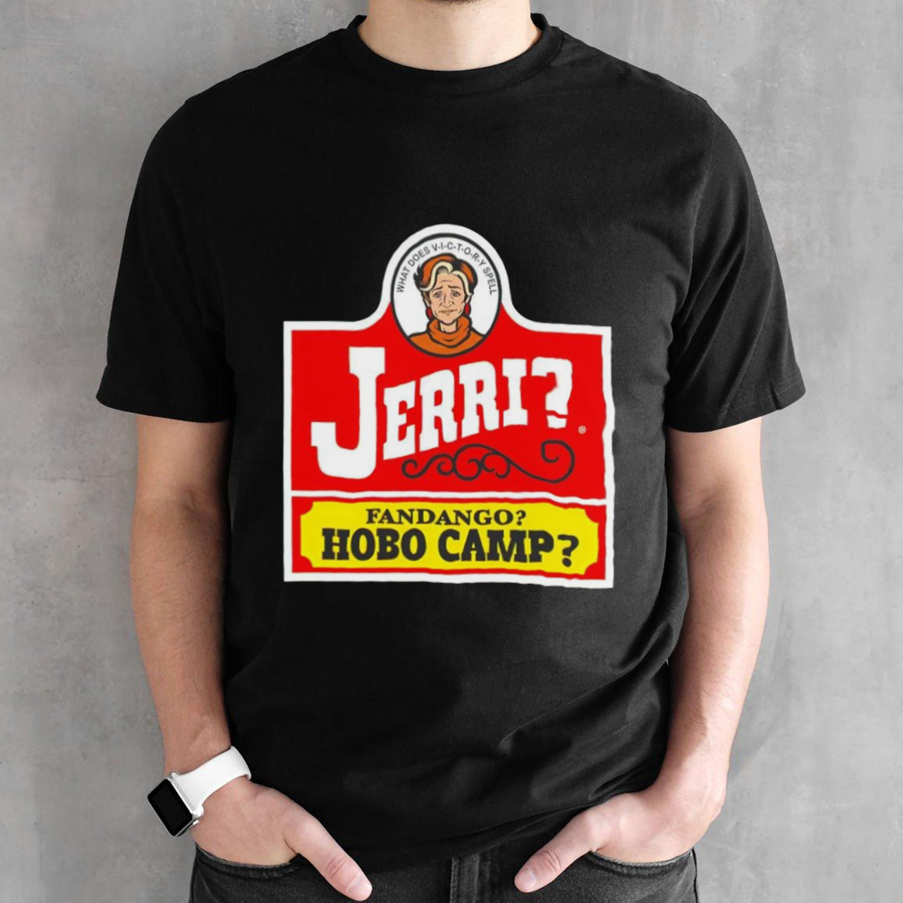 Jerri’s fandango hobo camp shirt
